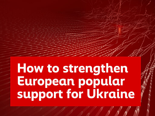 How to strengthen European popular support for Ukraine