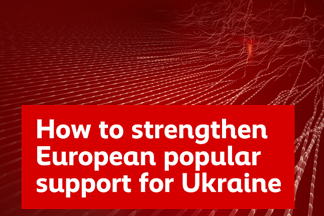 How to strengthen European popular support for Ukraine