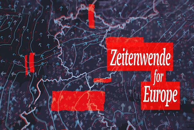 Text: Zeitenwende for Europe